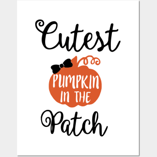 Cutest pumpkin in the patch Posters and Art